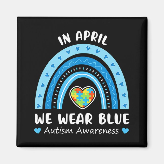 Imã Em abril, Vestimos o Blue Rainbow Autismo Sensibil (Frente)