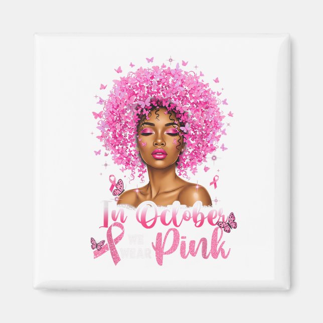Imã Em outubro Vestimos Nk Black Women Break Cancer Bu (Frente)
