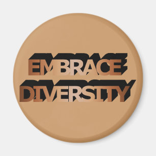 Imã Embrace Diversidade (Sombras de Castanho)
