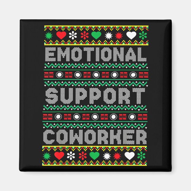 Imã Emotional Suprt Coworker Funny Ugly Christmas Swea (Frente)