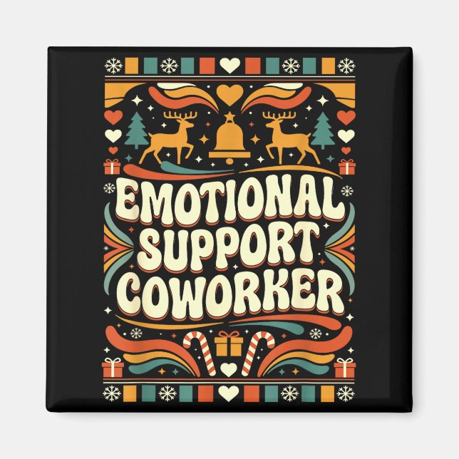 Imã Emotional Suprt Coworker Funny Ugly Christmas Swea (Frente)