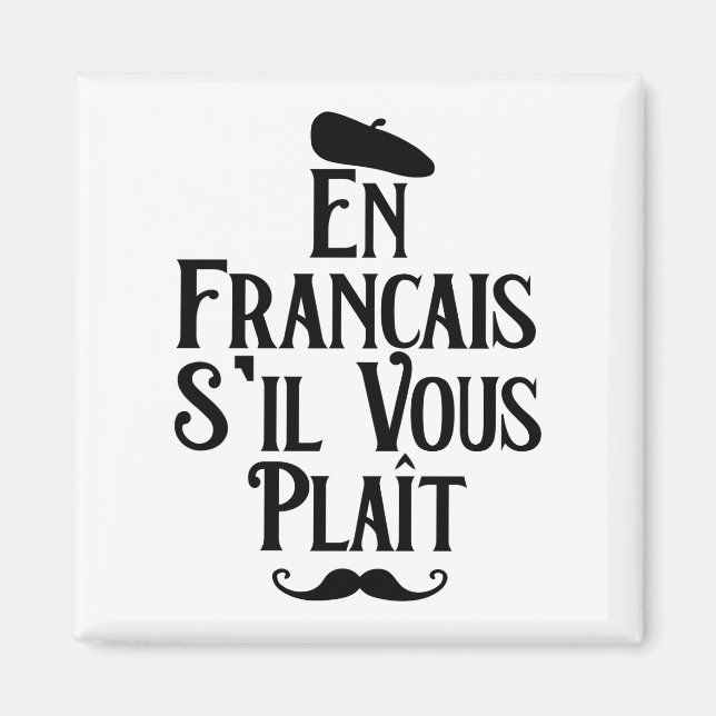 Imã En Francais S'il Vous Plait - Professor Francês (Frente)