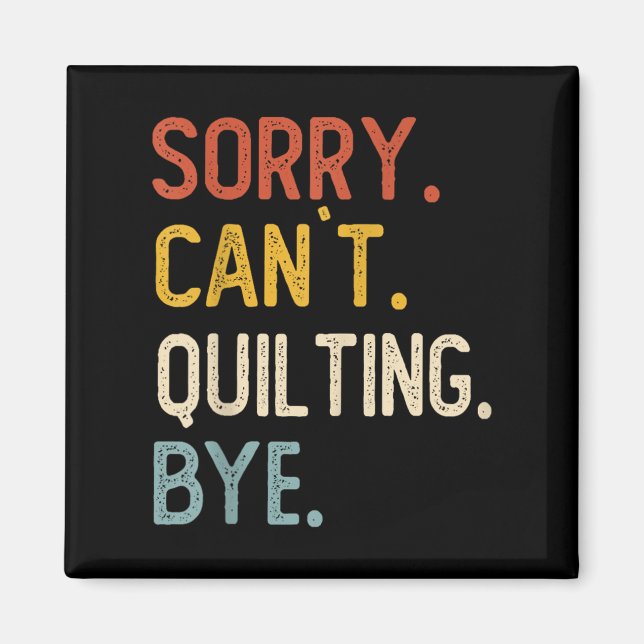 Imã Encantamento Engraçado para as mulheres Desculpa n (Frente)