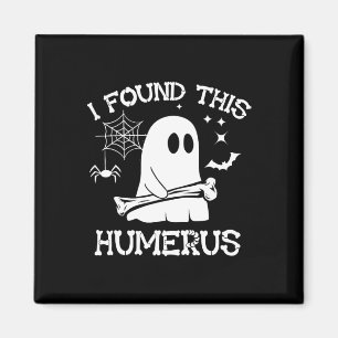 Imã Encontrei Este Humero Boo Ghost Skeleton Halloween