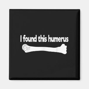 Imã Encontrei Este Humero Engraçado Anatomia Científic