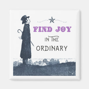 Imã Encontrem a alegria no ordinário