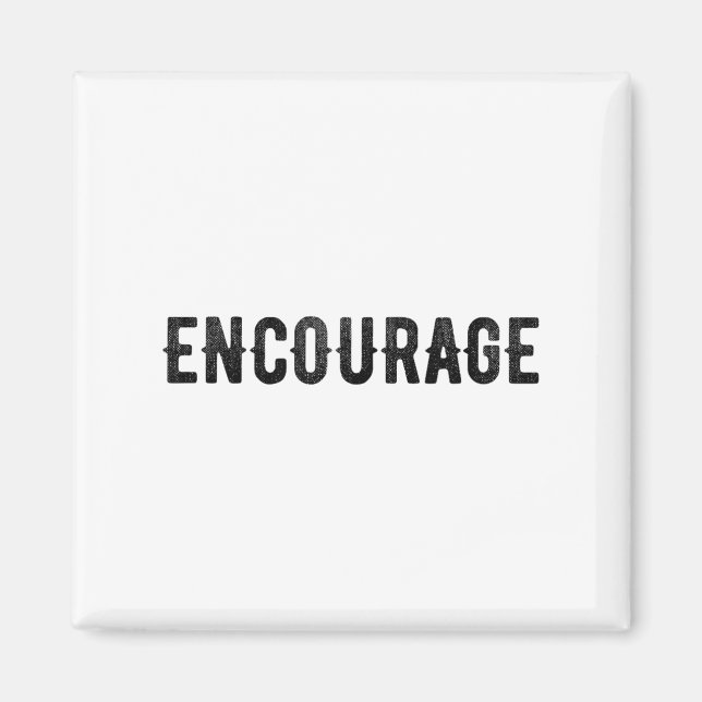 Imã Encourage One Word Insrational Motivational Distre (Frente)