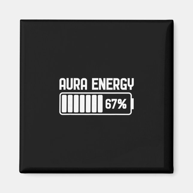 Imã Energia Aura em 67 Meme Divertido Seis Sete Geraçã (Frente)