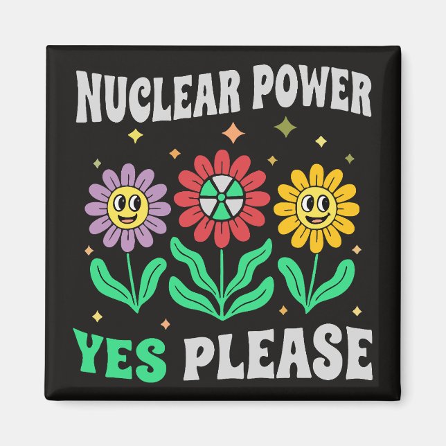 Imã Energia nuclear sim, por favor, flores sorrindo (Frente)