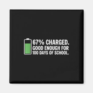 Imã Energia Para 100 Dias De Escola Professor Engraçad