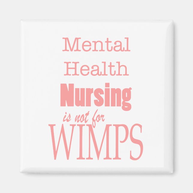 Imã Enfermagem mental - Não para Wimps/Rosa (Frente)