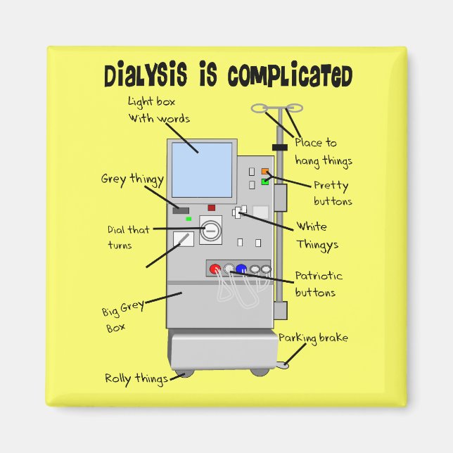 Imã Enfermeira de Diálise/Presentes Engraçados Tecnoló (Frente)