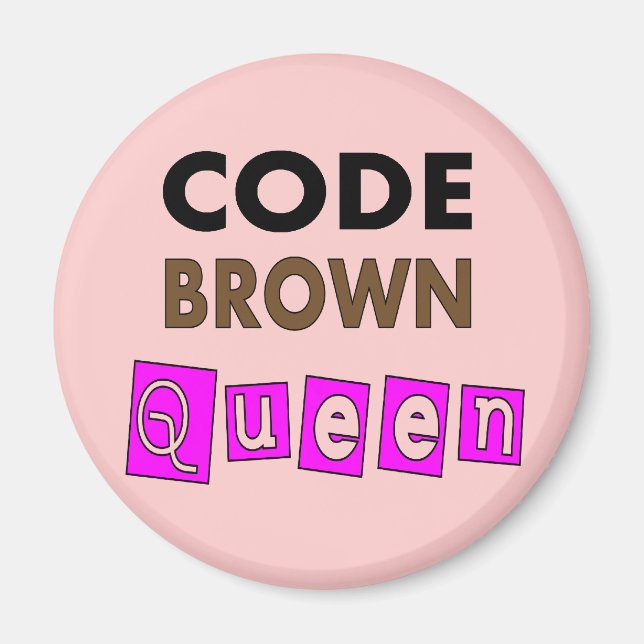 Imã Enfermeira engraçada "CODE BROWN RAEN" presentes (Frente)