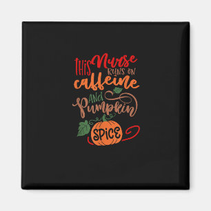 Imã Enfermeira Pumpkin Spice E Tudo O Que É Bonito Caf