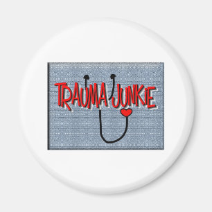 Imã Enfermeira Trauma Junkie Presente