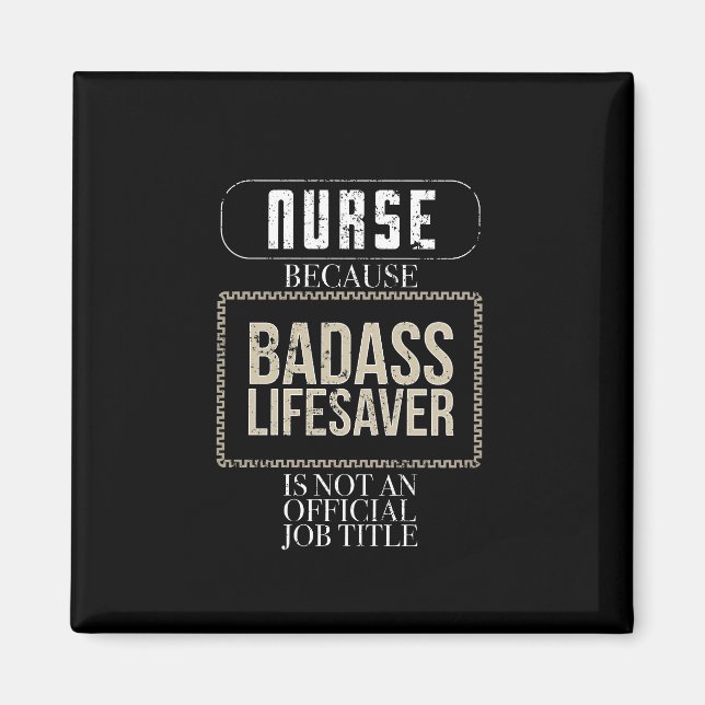 Imã Enfermeiro Enfermeiro Badass Lifesaver RN LPN ER E (Frente)