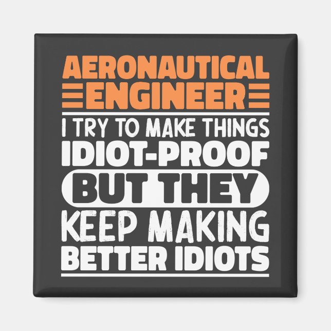Imã Engenheiro Aeronáutico Eu Tento Fazer Coisas Idiot (Frente)