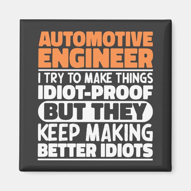 Imã Engenheiro Automóvel Eu Tento Engraçado (Frente)
