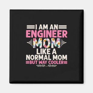 Imã Engenheiro Eu Sou Uma Mãe Engenheiro