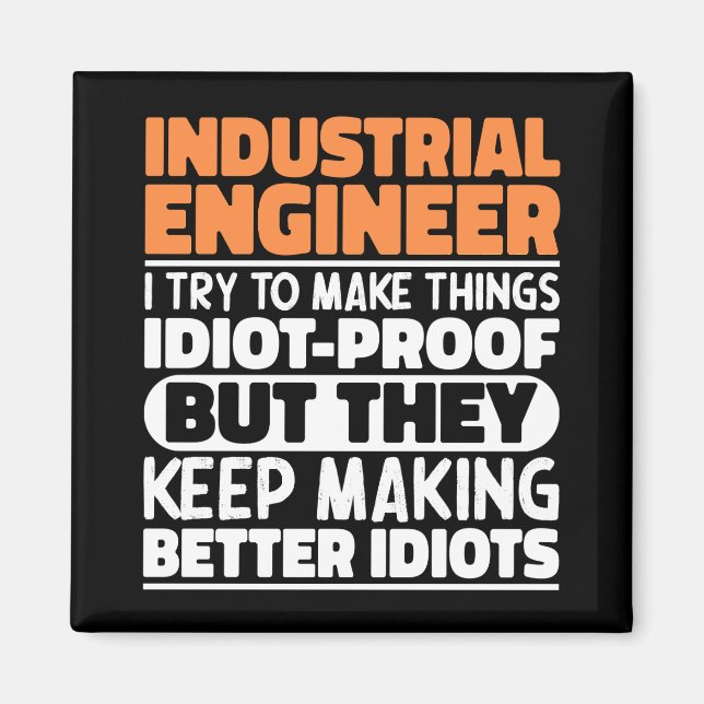 Imã Engenheiro Industrial Eu Tento Engraçado (Frente)