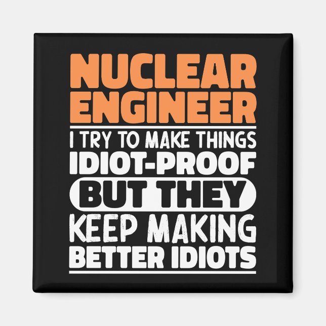 Imã Engenheiro Nuclear Eu Tento Engraçado Dizer As Coi (Frente)