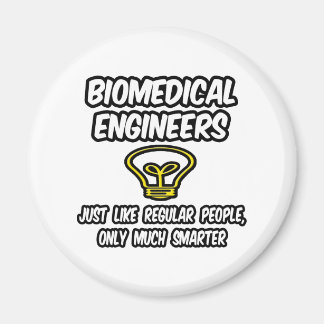 Imã Engenheiros biomédicos... Pessoas regulares, mais