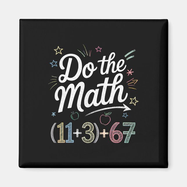 Imã Engraçado 100 Dias Equação Matemática Escolar Faça (Frente)