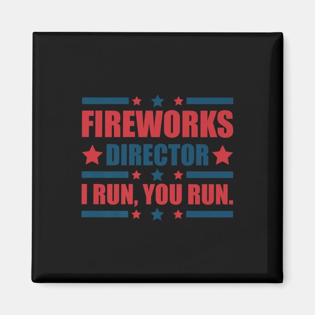 Imã Engraçado 4º De Julho Diretor De Fogos De Artifíci (Frente)