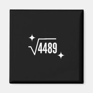 Imã Engraçado 67 Meme Raiz Quadrada 4489 Gíria Profess