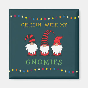 Imã Engraçado Chillin' Com Meu Pun De Natal Gnomos M