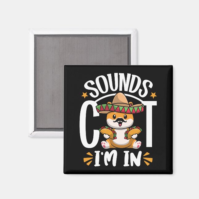 Imã Engraçado Cinco De Mayo Gift Sombrero Tacos Lover (Front/Back)