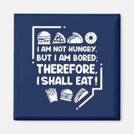Imã Engraçado - Com fome, entediado e, portanto, come