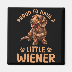 Imã Engraçado Dachshund Doxie Wiener Animal Orgulhoso