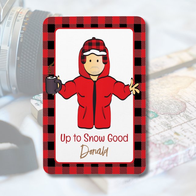 Ímã Engraçado dizer para ele Férias do Alasca da Neve  (Criador carregado)