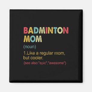 Imã Engraçado Dminton Mãe Definição Dminton Mãe Mãe Pa