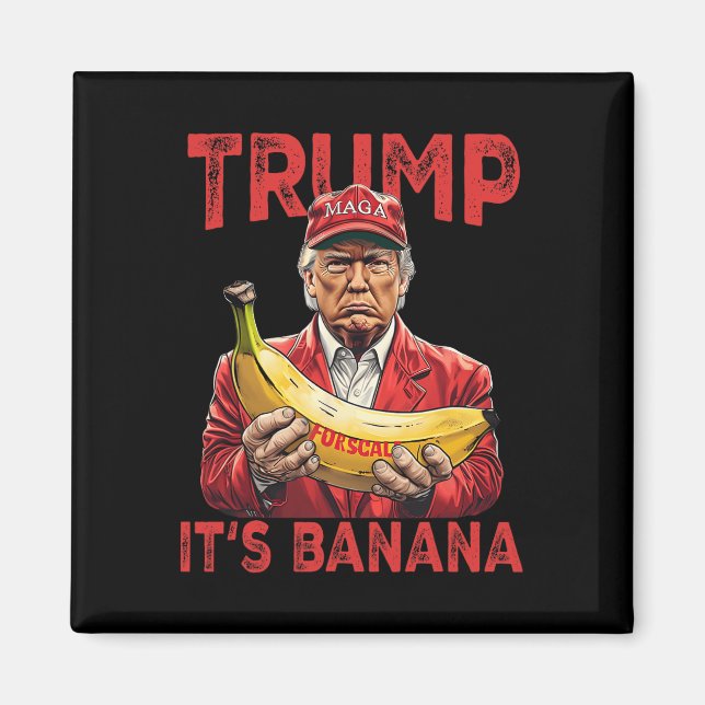 Imã Engraçado É Banana para Scales Trump (Frente)