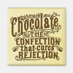 Imã Engraçado Escritor de Chocolate Cura de Rejeiçã
