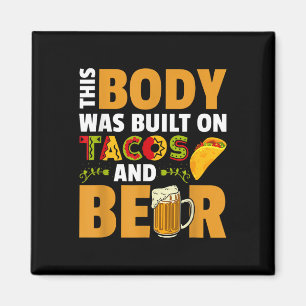 Imã Engraçado Este Corpo Foi Construído Em Tacos E Cer
