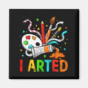 Imã Engraçado Eu Artedei Humor Artístico Legal Gráfico