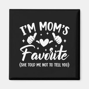 Imã Engraçado Eu Sou o Filho Favorito da Mamãe Nora Fa