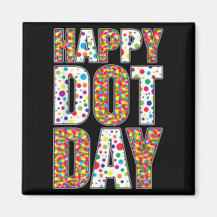 Imã Engraçado Feliz Dia de Bolinhas Estudantes de Arte