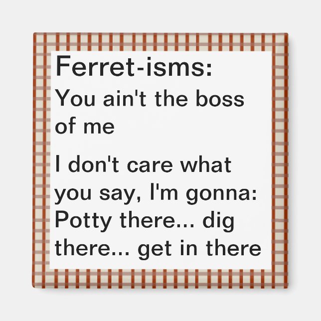 Imã Engraçado Ferret-ism Citações (Frente)