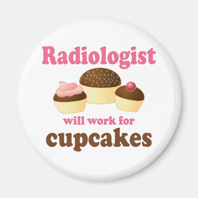 Imã Engraçado funcionará com radiologista de Cupcakes (Frente)