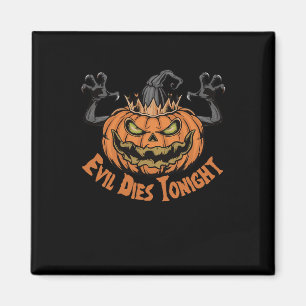 Imã Engraçado Halloween Dizendo Mau Morre Esta Noite