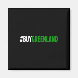 Imã Engraçado Hashtag #buygreenland Trump Comprando a