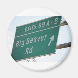 Imã Engraçado HIghway Sinal Big Beaver Road Sair 69