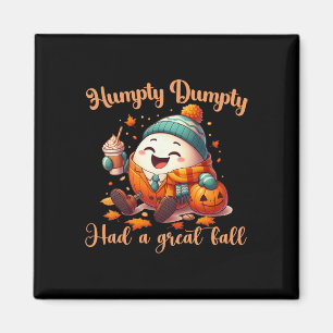 Imã Engraçado, Humpty Dumpty Teve Um Excelente De Home