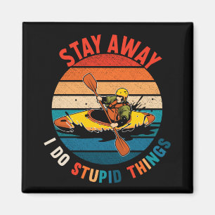 Imã Engraçado Kayaking Humor Witty Kayaker