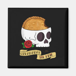 Imã Engraçado Latinx Empanada Até Eu Morrer Tatuagem I