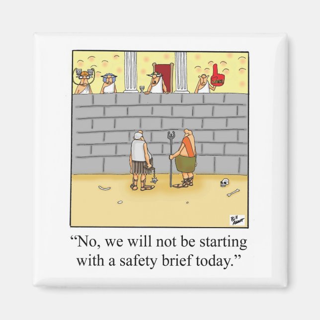 Imã Engraçado Local de Trabalho Segurança Reunião Humo (Frente)